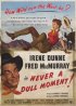 Постер «Never a Dull Moment»