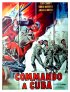 Постер «Восстание на Кубе»