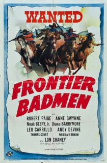 «Frontier Badmen»