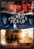Постер «Palmer's Pick Up»