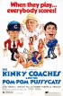 Постер «The Kinky Coaches and the Pom Pom Pussycats»