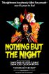 Постер «Только ночь»