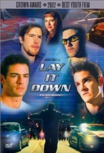 «Lay It Down»