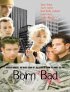 Постер «Born Bad»