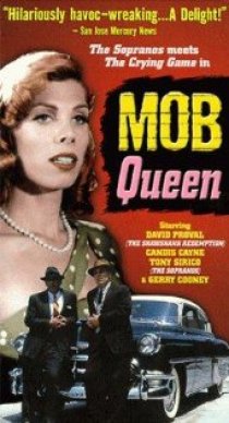 «Mob Queen»