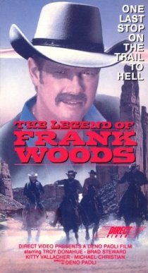 «The Legend of Frank Woods»