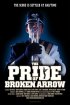 Постер «The Pride of Broken Arrow»