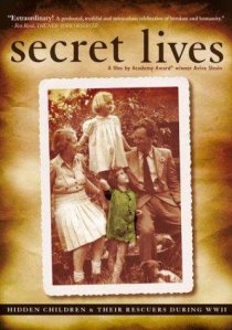 «Secret Lives: Hidden Children and Their Rescuers During WWII»
