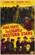 Постер «The Light of Western Stars»