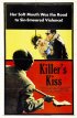 Постер «Поцелуй убийцы»