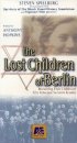 Постер «Потерянные дети Берлина»