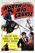 Постер «North of the Rio Grande»