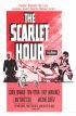 Постер «The Scarlet Hour»
