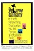 Постер «Жёлтая канарейка»