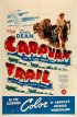 Постер «The Caravan Trail»