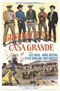 «Gunfighters of Casa Grande»