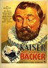 Постер «Пекарь императора – Император пекаря»
