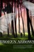 Постер «Broken Arrows»