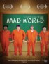 Постер «Mad World»