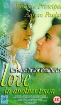 «Любовь в другом городе Барбары Тэйлор Брэдфорд»