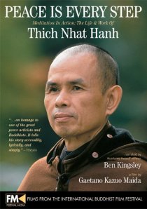 «Peace Is Every Step: Meditation in Action: The Life and Work of Thich Nhat Hanh»