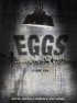 Постер «The Eggs»