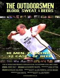 «The Outdoorsmen: Blood, Sweat & Beers»