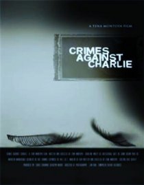 «Crimes Against Charlie»