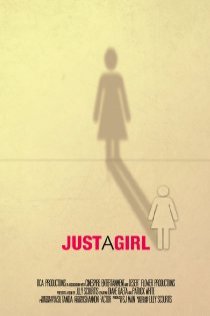 «Just a Girl»