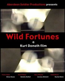 «Wild Fortunes»