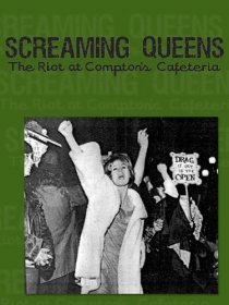 «Screaming Queens: The Riot at Compton's Cafeteria»