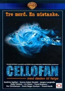«Cellofan - med døden til følge»