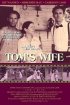 Постер «Tom's Wife»