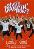 Постер «Who's Dancin' Now?»