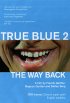 Постер «Истинно синий 2 – Путь домой»