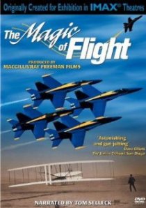 «The Magic of Flight»