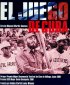 Постер «El juego de Cuba»