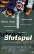 Постер «Slutspel»