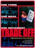 Постер «Trade Off»