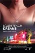 Постер «South Beach Dreams»