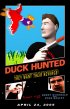 Постер «Duck Hunted»
