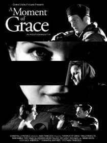 «A Moment of Grace»