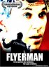 Постер «Flyerman»