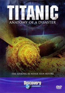 «Титаник: Анатомия катастрофы»