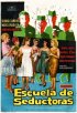 Постер «Escuela de seductoras»