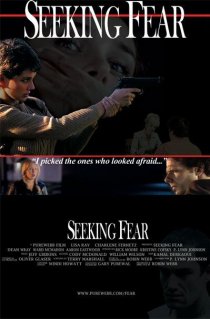 «Seeking Fear»