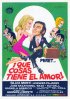 Постер «¡Qué cosas tiene el amor!»