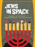 Постер «Judíos en el espacio (o por que es diferente esta noche a las demás noches)»