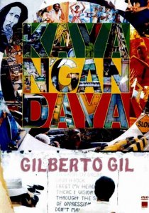 «Gilberto Gil - Kaya N'Gandaya»