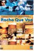 Постер «Rocha que Voa»